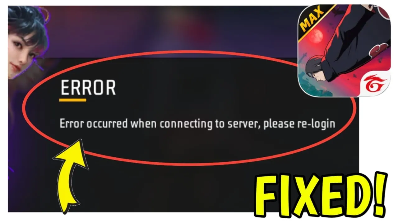 Free Fire App Error occurred when connecting to server, please re-login